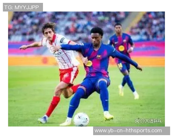 亚马尔与拉菲尼亚齐聚巴萨合练期待共同出战毕尔巴鄂挑战